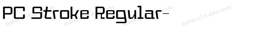 PC Stroke Regular字体转换